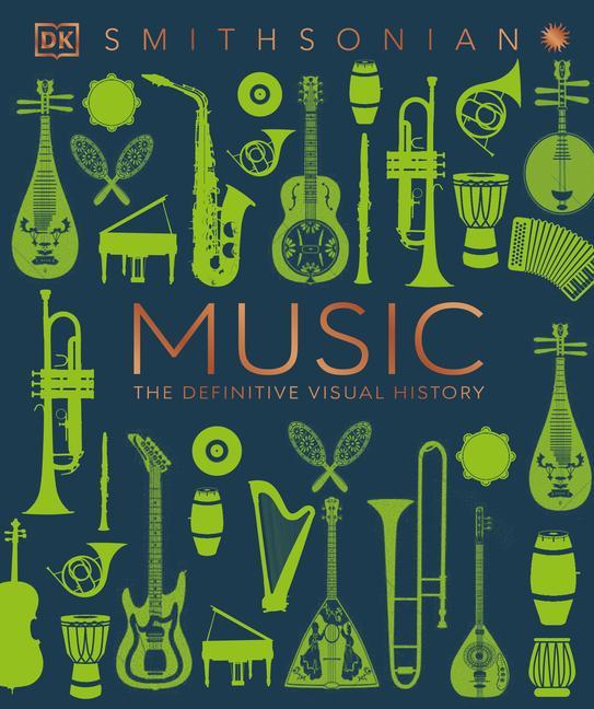 Kniha Music: The Definitive Visual History 