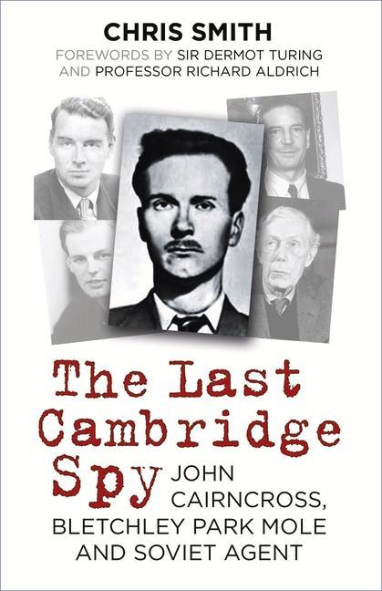 Carte Last Cambridge Spy CHRIS SMITH