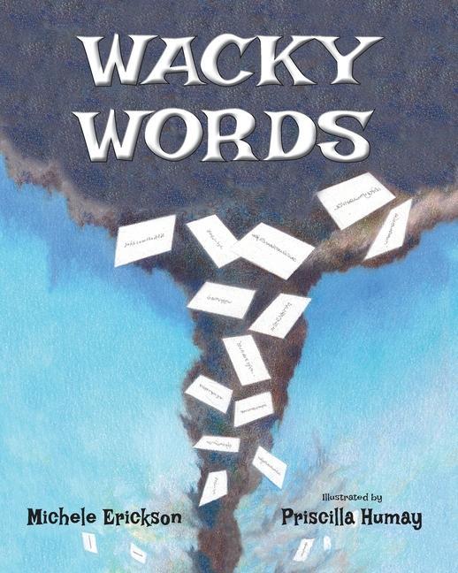 Buch Wacky Words Michele Erickson