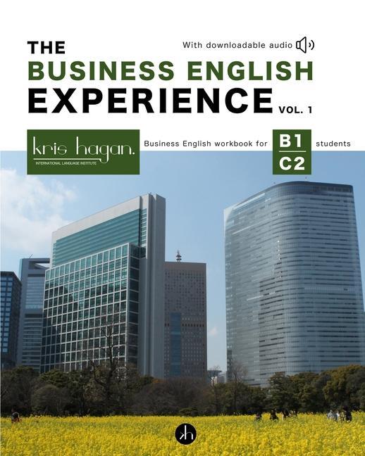 Carte Business English Experience Vol. 1 KRIS HAGA INSTITUTE