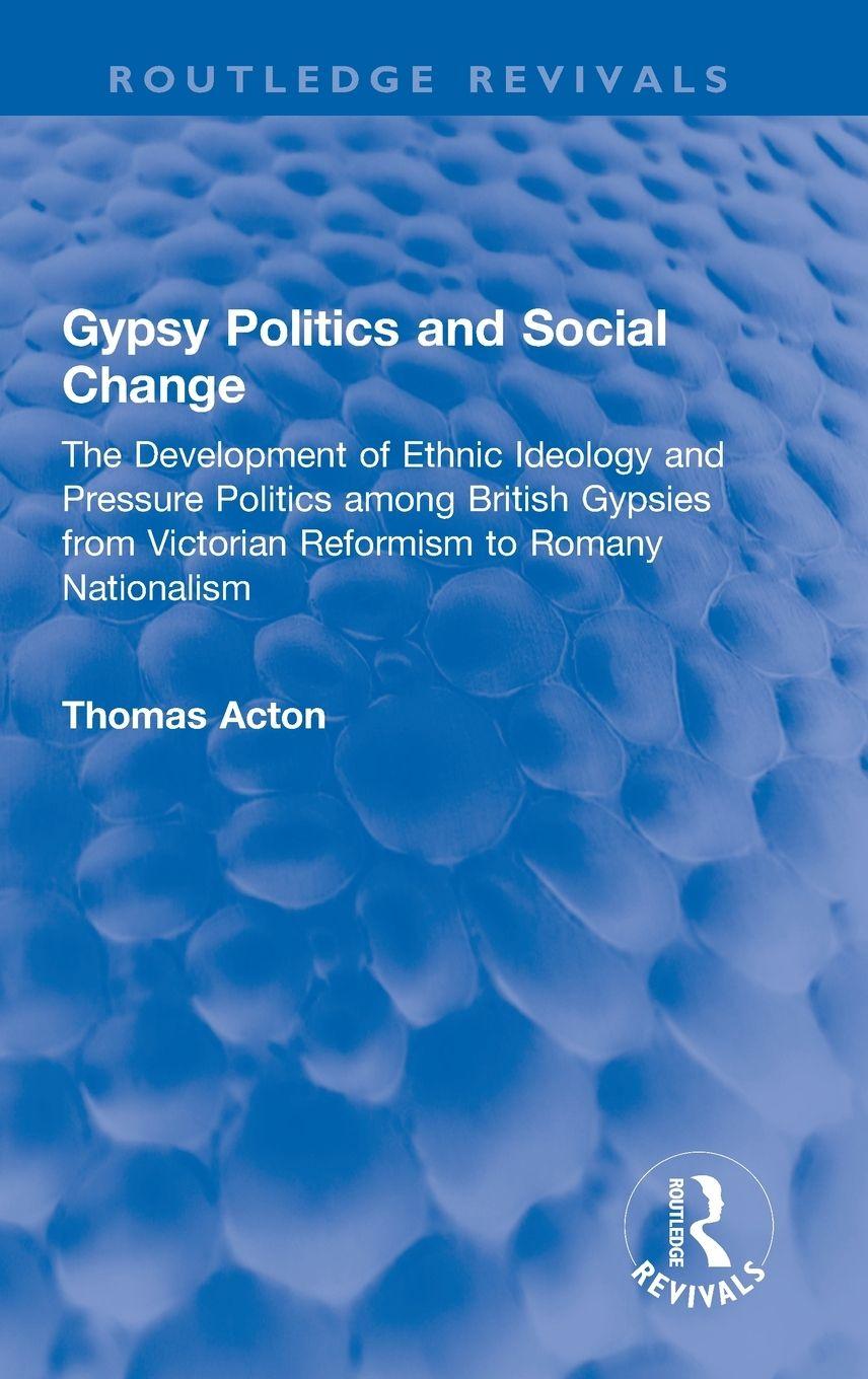 Knjiga Gypsy Politics and Social Change Thomas Acton