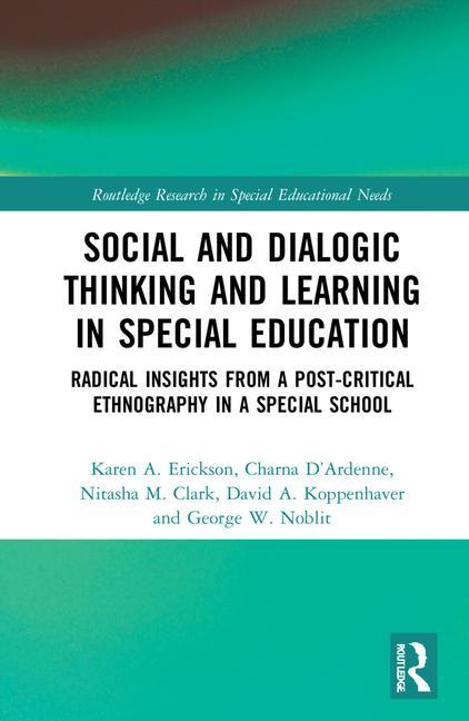 Kniha Social and Dialogic Thinking and Learning in Special Education Erickson