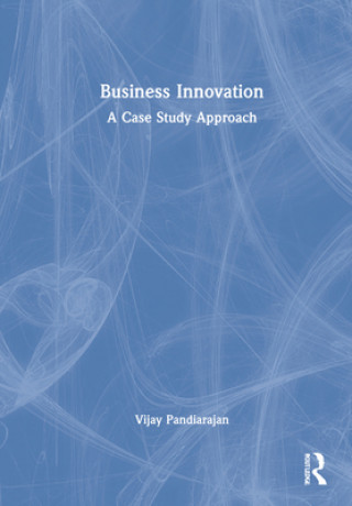 Knjiga Business Innovation Vijay Pandiarajan