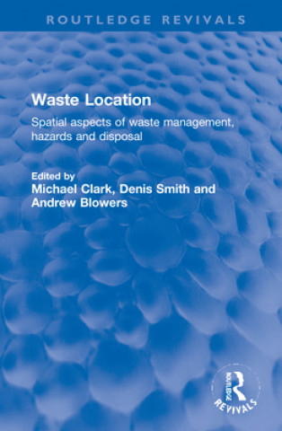 Buch Waste Location Andrew Blowers