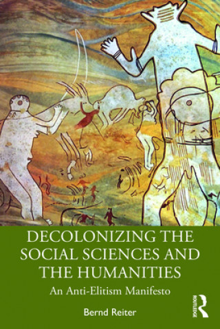 Buch Decolonizing the Social Sciences and the Humanities Reiter
