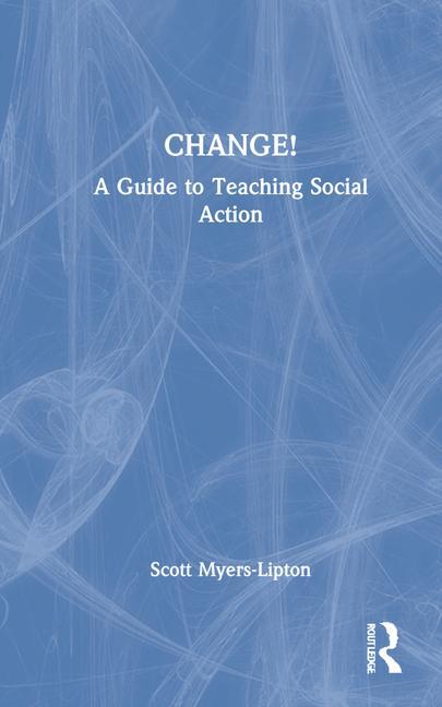 Knjiga CHANGE! Scott Myers-Lipton