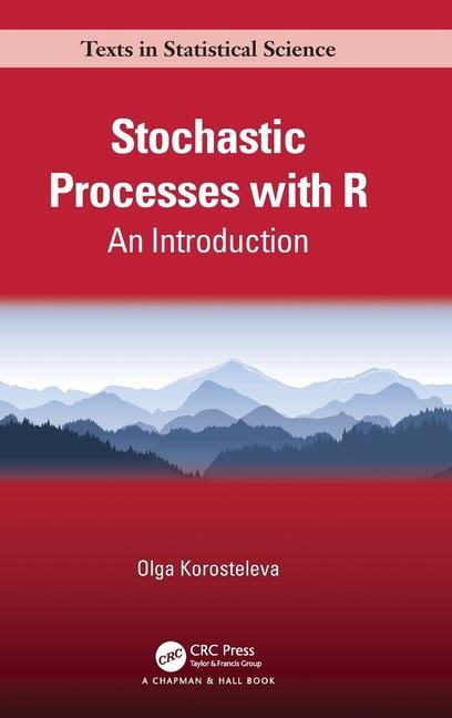 Książka Stochastic Processes with R Korosteleva