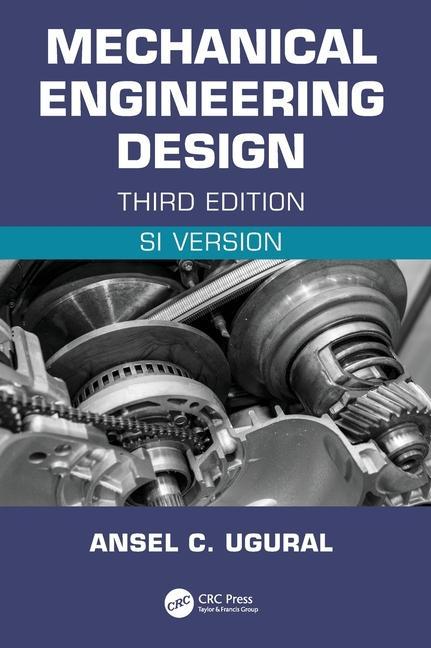 Książka Mechanical Engineering Design (SI Edition) Ugural