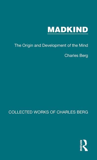 Knjiga Madkind Charles Berg