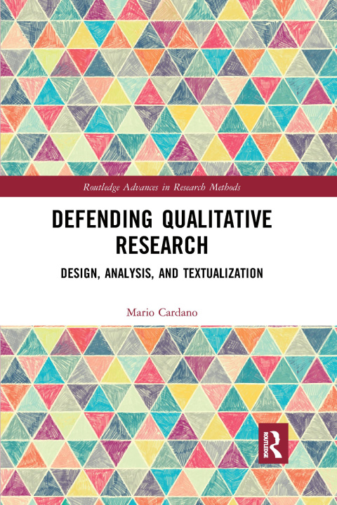 Knjiga Defending Qualitative Research Cardano