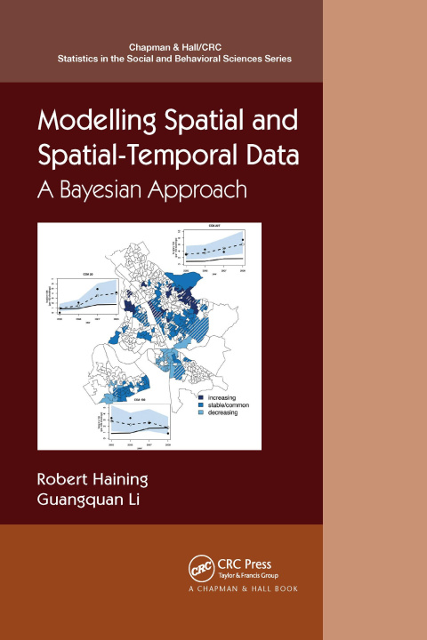 Knjiga Modelling Spatial and Spatial-Temporal Data Robert P. Haining