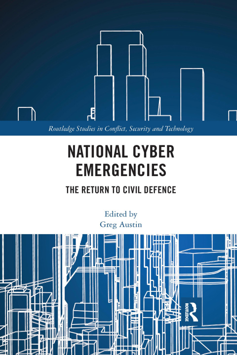 Buch National Cyber Emergencies Greg Austin