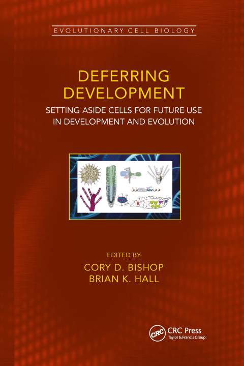 Knjiga Deferring Development Brian K. Hall