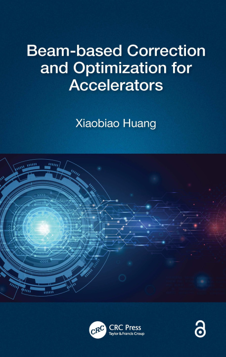 Knjiga Beam-based Correction and Optimization for Accelerators Xiaobiao Huang