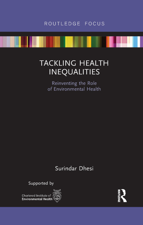 Knjiga Tackling Health Inequalities Surindar Kishen Dhesi