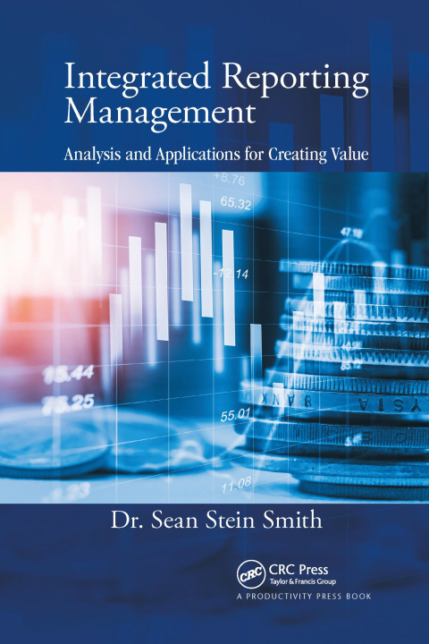 Knjiga Integrated Reporting Management Sean Stein Smith
