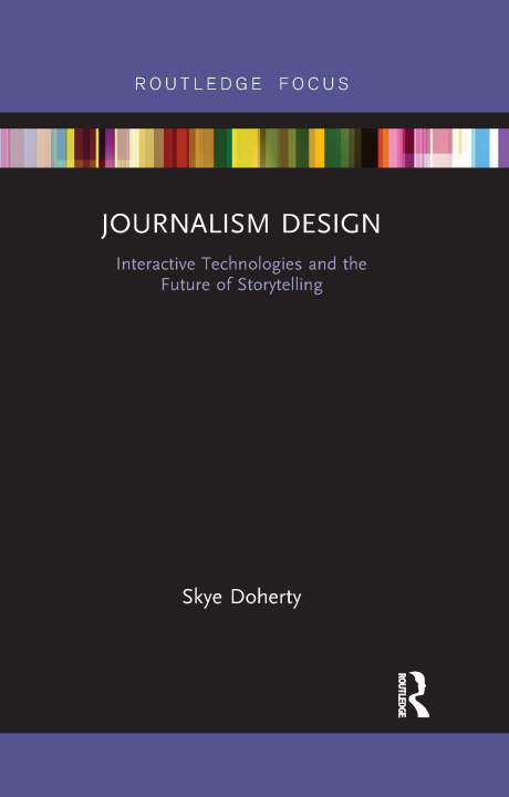 Knjiga Journalism Design Skye Doherty