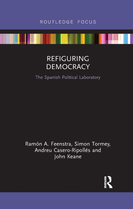 Knjiga Refiguring Democracy Ramon Feenstra
