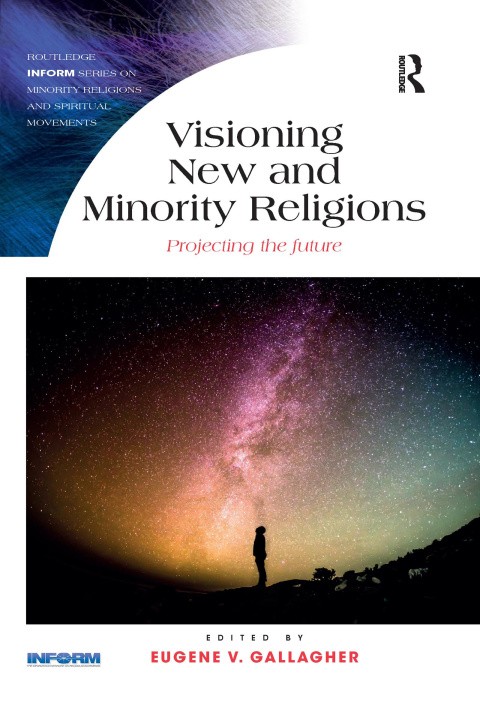 Knjiga Visioning New and Minority Religions Eugene Gallagher