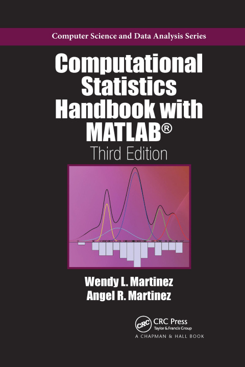 Kniha Computational Statistics Handbook with MATLAB Wendy L. Martinez