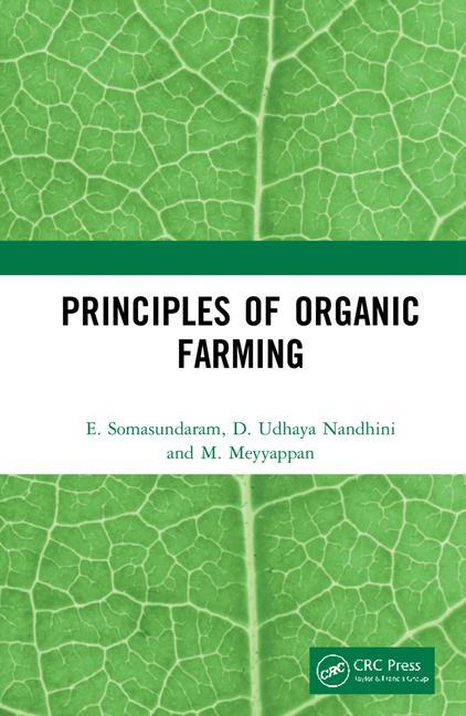 Książka Principles of Organic Farming E. Somasundaram