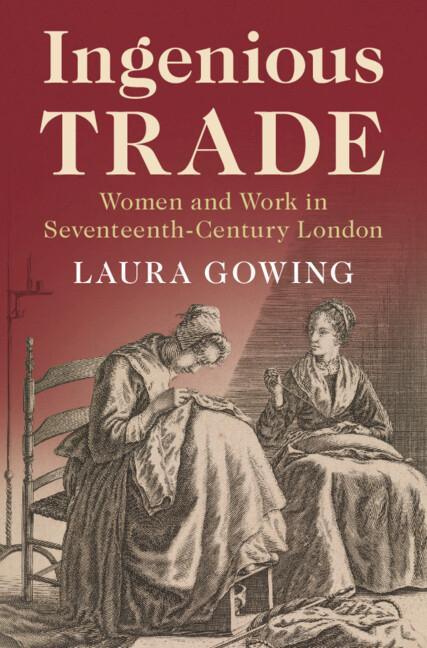 Książka Ingenious Trade Laura (King's College London) Gowing