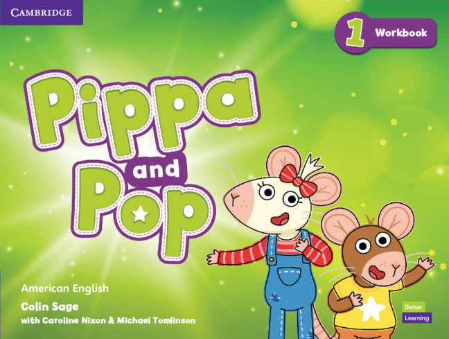 Carte Pippa and Pop Level 1 Workbook American English Colin Sage