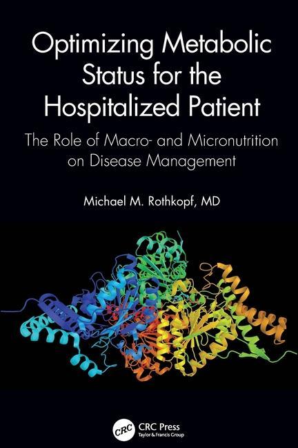 Kniha Optimizing Metabolic Status for the Hospitalized Patient Rothkopf