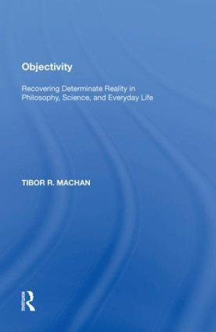 Knjiga Objectivity Tibor R. Machan