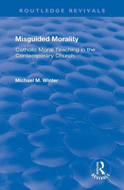 Carte Misguided Morality Michael M. Winter