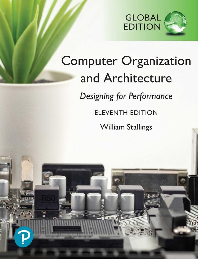 Книга Computer Organization and Architecture, Global Edition William Stallings