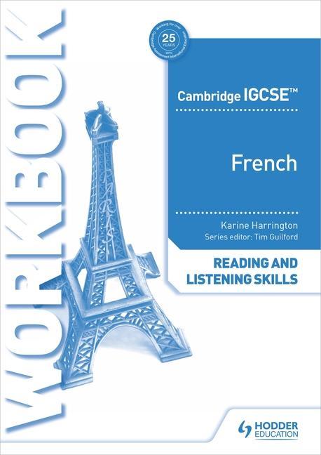 Kniha Cambridge IGCSE (TM) French Reading and Listening Skills Workbook Karine Harrington