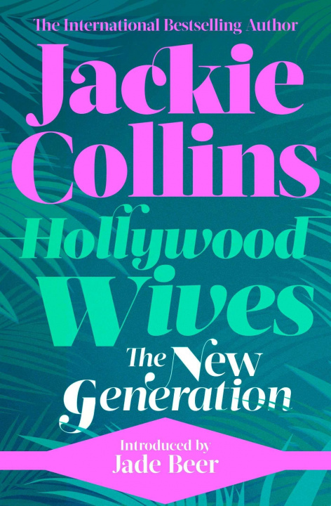 Buch Hollywood Wives: The New Generation Jackie Collins