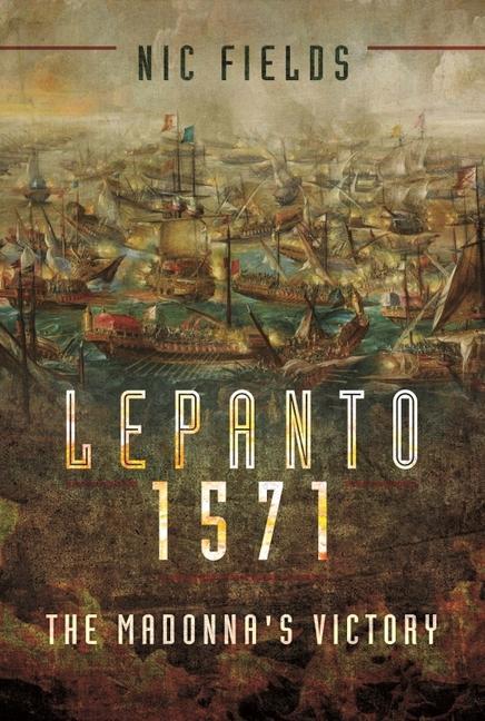Книга Lepanto 1571 Nic