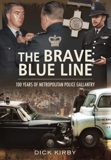 Book Brave Blue Line DICK KIRBY