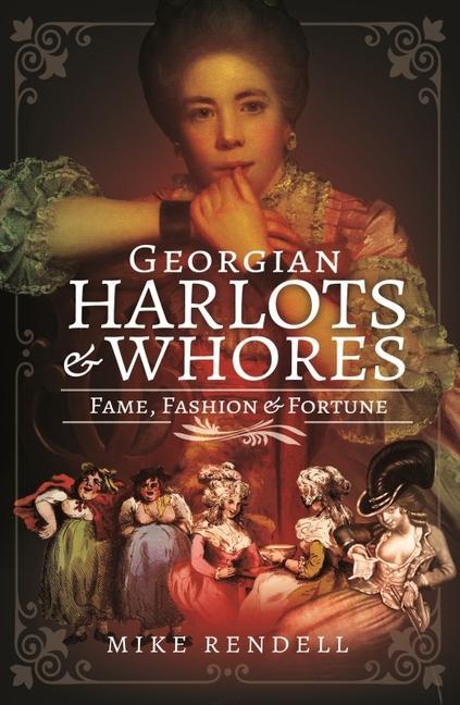 Book Georgian Harlots and Whores Mike