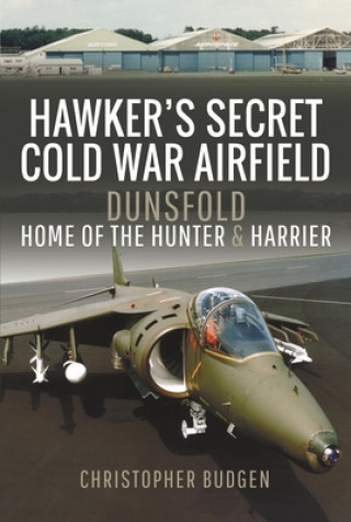 Kniha Hawker's Secret Cold War Airfield Christopher