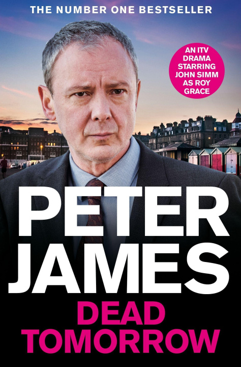 Knjiga Dead Tomorrow Peter James