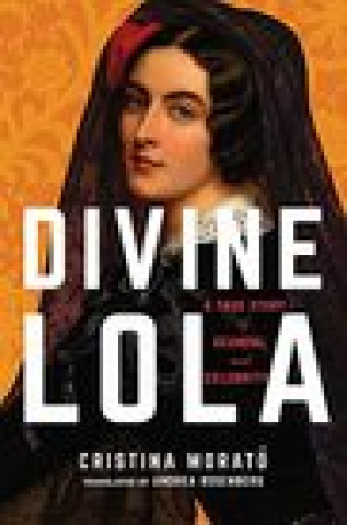 Könyv Divine Lola Cristina Morato