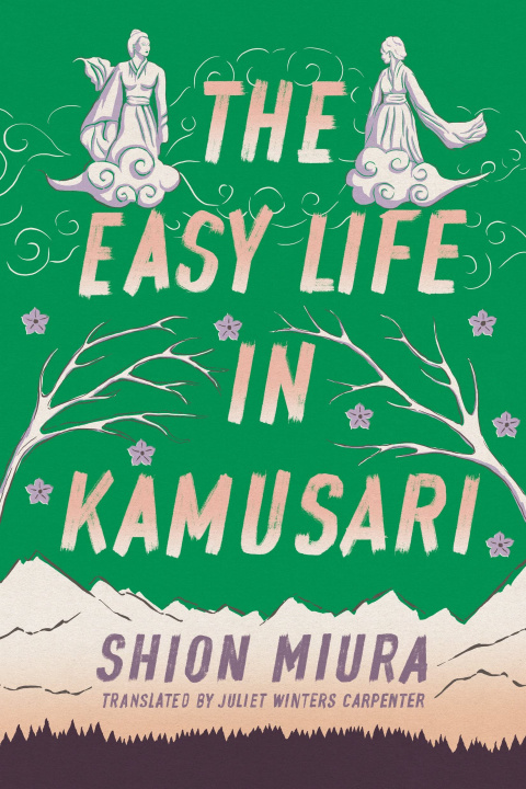 Kniha The Easy Life in Kamusari Shion Miura