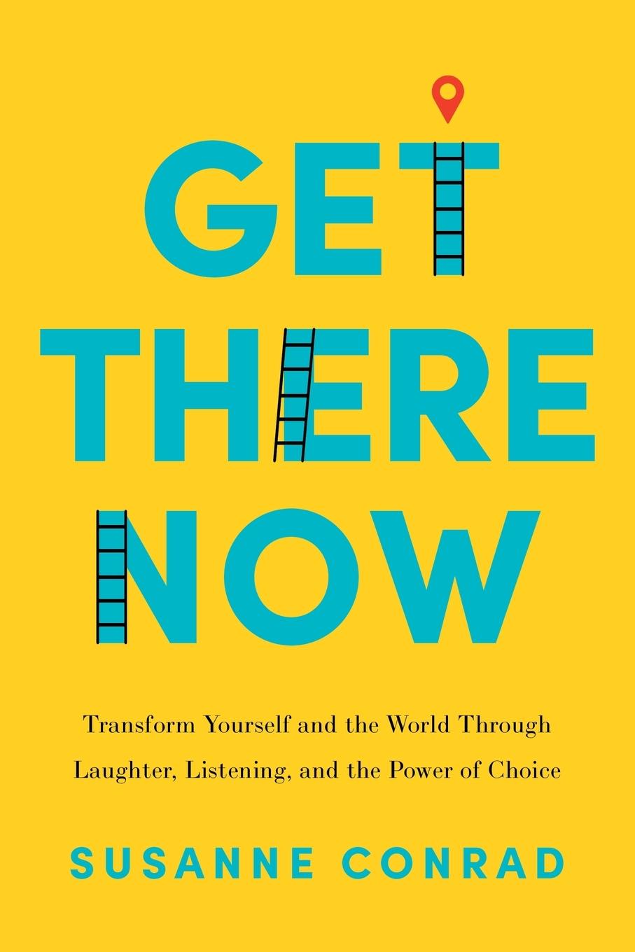 Knjiga Get There Now SUSANNE CONRAD