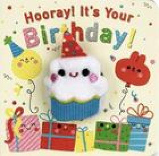 Kniha Hooray! It's Your Birthday! 
