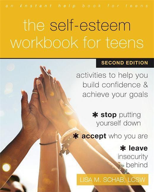 Kniha The Self-Esteem Workbook for Teens Lisa M. Schab