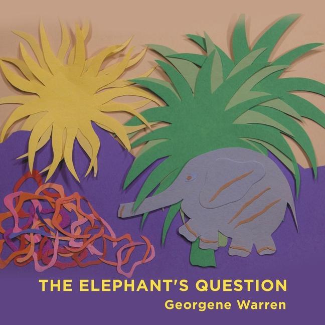 Knjiga Elephant's Question Georgene Warren