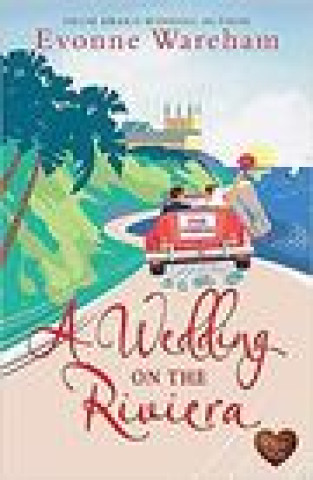Kniha Wedding on the Riviera Evonne Wareham