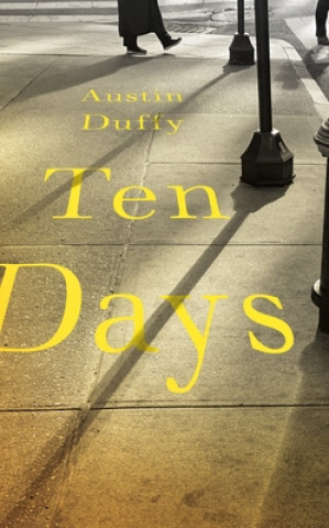 Knjiga Ten Days Austin Duffy