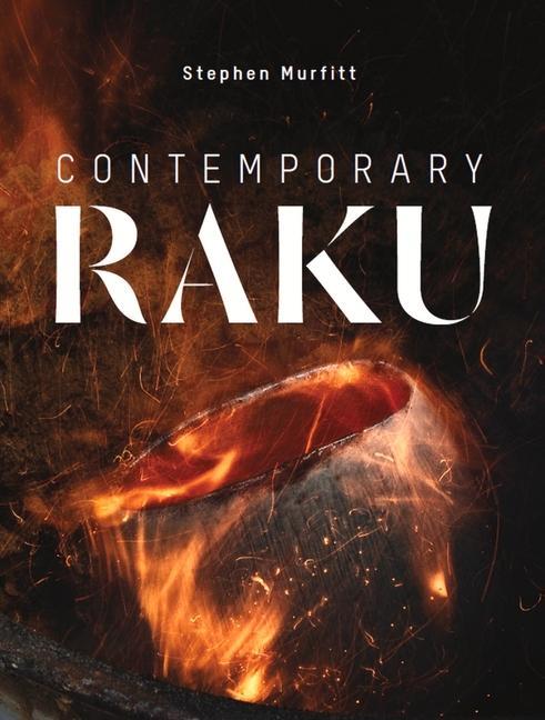 Книга Contemporary Raku STEPHEN MURFITT