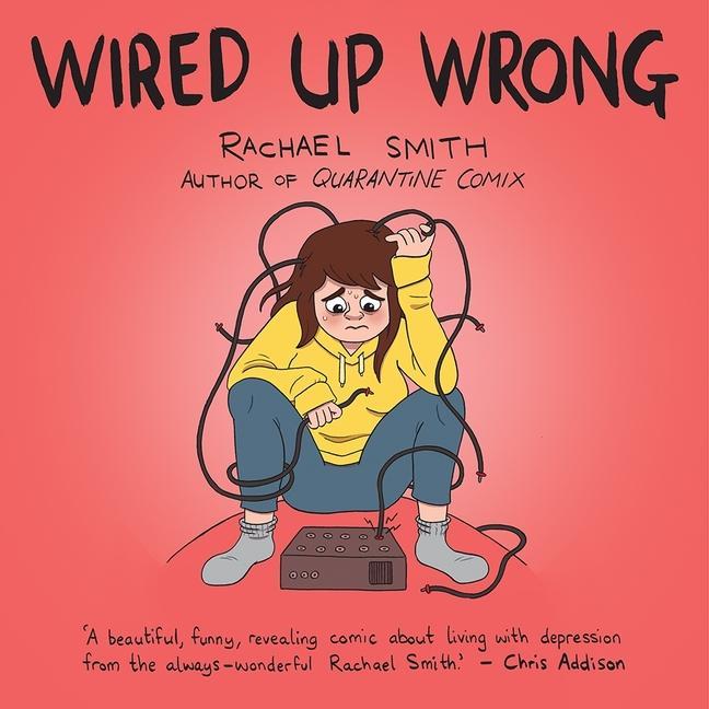 Kniha Wired Up Wrong RACHAEL SMITH