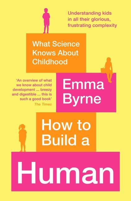 Książka How to Build a Human Emma Byrne