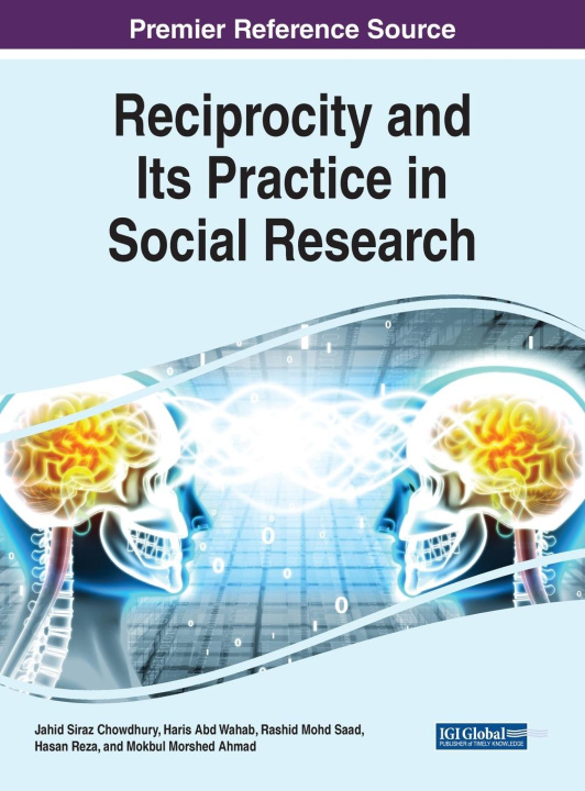Kniha Reciprocity and Its Practice in Social Research CHOWDHURY  TYAGI  SI